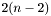 $ 2(n-2) $